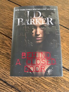 Behind A Closed Door Hardcover J. D. Barker